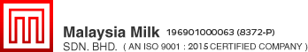 Malaysia Milk Sdn. Bhd. (AN ISO 9001 : 2015 CERTIFIED COMPANY)